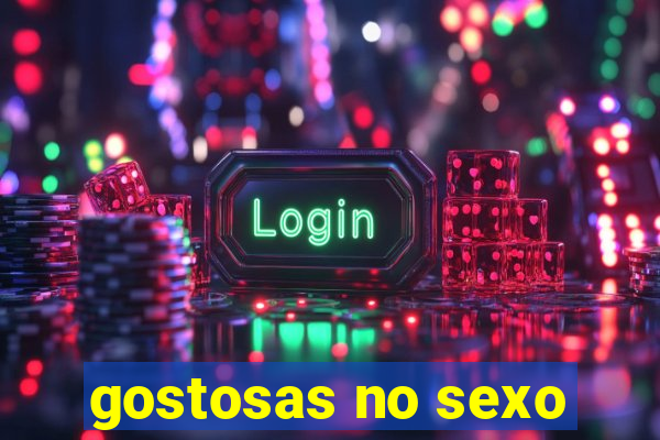 gostosas no sexo